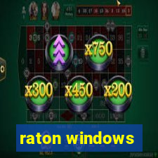 raton windows